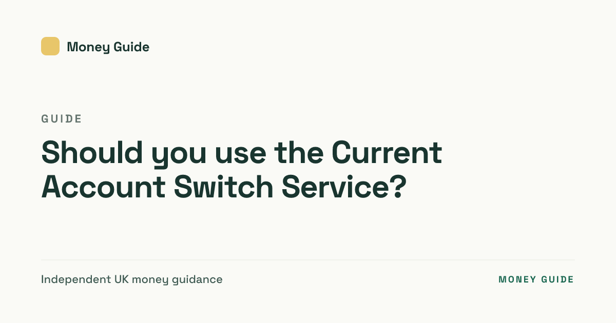 How the Current Account Switch Service (CASS) works